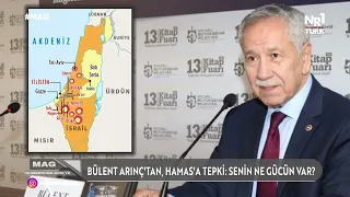 Bülent Arınç'tan, Hamas'a Tepki: Senin Ne Gücün Var?