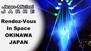 JEAN MICHEL JARRE OKINAWA JAPAN [Live Show Concert]