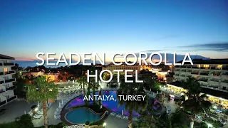 Seaden Corolla Hotel, Antalya, Turkey