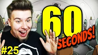 CZY OCALĘ WSZYSTKICH NA NAJTRUDNIEJSZYM TRYBIE? (60 Seconds #25)