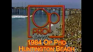 1984 Op Pro Surf HB - Tom Curren VS Cheyne Horan
