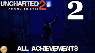 Uncharted 2: Among Thieves Часть 2 ➤ Полное прохождение  ➤ 100% Achievements