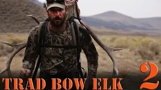 Traditional Bowhunting Elk with Primitive Bow - Part 2