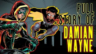 The Full Story of DAMIAN WAYNE | Robin | Batman Lore