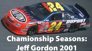 Championship Seasons: Jeff Gordon 2001