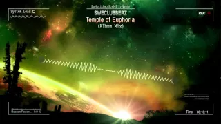 SweClubberz - Temple of Euphoria (Album Mix) [HQ Mix]