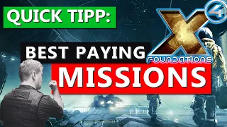 BEST Paying Missions in X4 Foundations - Station Build Missions - Quick Tipp - Captain Collins