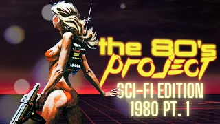 The '80s Project : Watching Every '80s SCI-FI Film - 1980 pt. 1