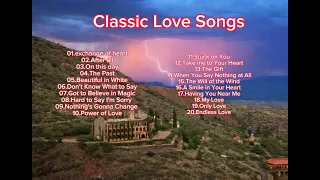 Classic Love Songs- 70's 80's 90's The Greatest Love Songs