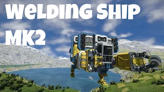 Welding Ship Mk2 - Space Engineers Build Along