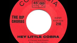 1964 HITS ARCHIVE: Hey Little Cobra - Rip Chords (a #2 record)