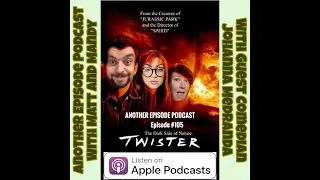 Another Episode Podcast - Twister (1996) with Johanna Medranda - MOVIES THAT SHAPED OUR CHILDHOOD
