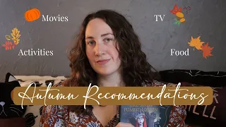 How to get in the mood for Autumn | Autumn recommendations: movies, books & more