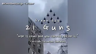 [STOP WAR] Green day -21 Guns (21발의 총성)