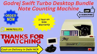 Godrej Bundle Note Counting Machine | Godrej Swift Turbo Desktop Bundle Note Counting Machine 2024