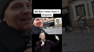 Bill Burr Hates Food in England