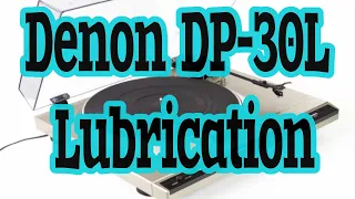 Denon DP-30L Spindle Lubrication / Servicing -Adam HiFi-