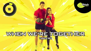 Tabata Music - When We're Together (Tabata Mix) w/ Tabata Timer
