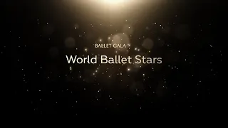 World Ballet Stars Gala