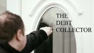 The Debt Collector - Short Comedy Sketch (2017)