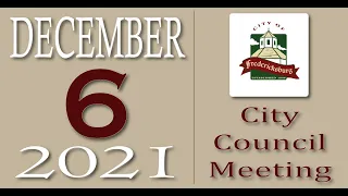 City of Fredericksburg, TX - Regular City Council Meeting - Monday, December 6, 2021