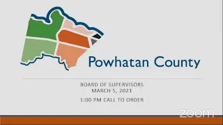 2021-03-05 Powhatan County Board of Supervisors Budget Workshop