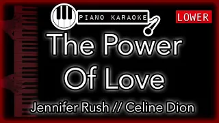 The Power Of Love (LOWER -3) - Jennifer Rush // Celine Dion - Piano Karaoke Instrumental