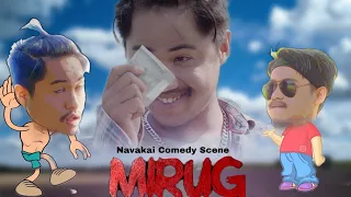 MIRUG || Navakai Comedy Scenes || The Miri Rockstar