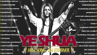 Quiero Conocer a Jesús (Yeshua) 🙏 Hillsong en Español Sus Mejores Canciones 2024 ❤️ #españolhillsong