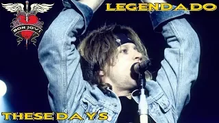 🔴 These Days - Bon Jovi (Live in Paris 1996) [LEGENDADO PT-BR]