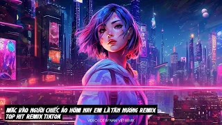 Mặc Vào Người Chiếc Áo Hôm Nay Em Là Tân Nương Remix - Nonstop Vinahouse Edm 2023