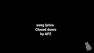 song lyrics closed doors lagu sad 😭by AFZ
