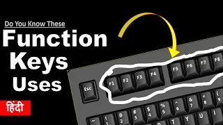 What are the use of Function Keys F1 to F12 on the Keyboard ?