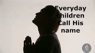 Call His Name~ There is Hope For the World