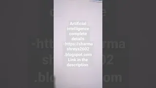 Artificial intelligence complete details (link in the comment )