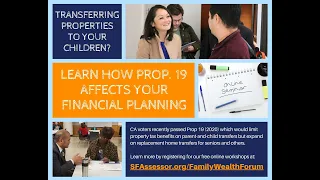 Understanding How CA Prop 19 May Impact Your Family (1.5.2021)