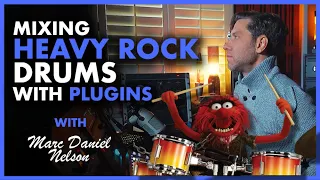 Mix Heavy Rock Drums like a Pro: Techniques and Plugins from Marc Daniel Nelson
