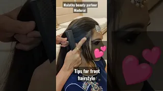 tips for front Hairstyle by Malathy Madurai bridal makeup artist cinemakeup hdmakeup, airbrushmakeup