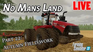 Farming Simulator 22 - No Mans Land Farm Build Part 22 - LIVE