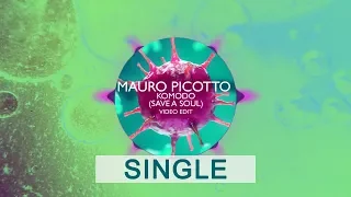 Komodo (Save A Soul) - Mauro Picotto