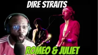 DIRE STRAITS - ROMEO & JULIET (ALCHEMY LIVE) REACTION - EMOTIONAL ROLLERCOASTER