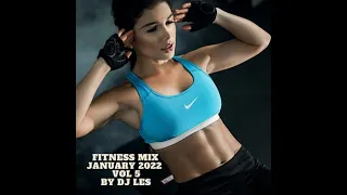 demo 132 -138 bpm week5  january 2022   Dj Les   fitness mix