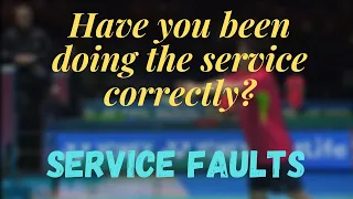 Badminton service faults