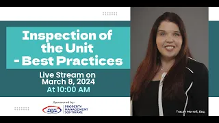 Inspection of the Unit - Best Practices