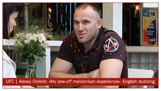 UFC Sioux Falls | Alexey Oleinik: «My one-off meldonium experience» | Eng dub