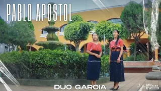Duo García - Pablo Apostol (Video Oficial)