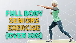 FULL BODY STRENGTH AND STRETCH - WORKOUT FOR SENIORS (Over 60s)