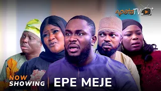 Epe Meje Latest Yoruba Movie 2023 Drama | Kiki Bakare | Kolawole Ajeyemi | Ayo Olaiya |Bimbo Adeyemi