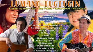 Freddie Aguilar, Asin, Victor Wood, Rey Valera - OPM TAGALOG OLD SONGS SELECTION Of All Time