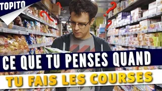 "Les courses" - Ce que tu penses quand... | Topito